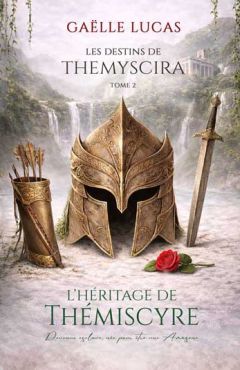Les Destins de Themyscira, tome 2 - fantasy mythologique lesbienne entre prophéties et romance interdite